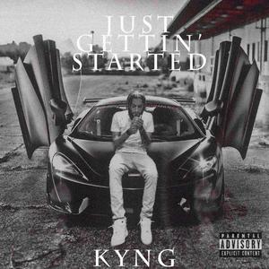 Just Getting Started