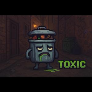Toxic
