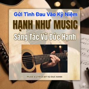 Gửi Tình Đau Vào Kỷ Niệm