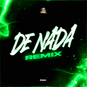 De Nada (Remix)