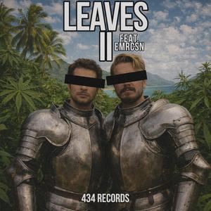 Leaves 2 (feat. Emrcsn)