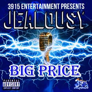 JEALOUSY (BIG PRICE)