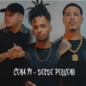 Cena 71 - Desde Pequeno