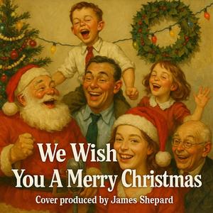 We Wish You A Merry Christmas