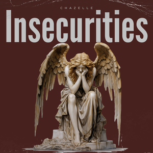 Insecurities