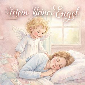 Mein kleiner Engel