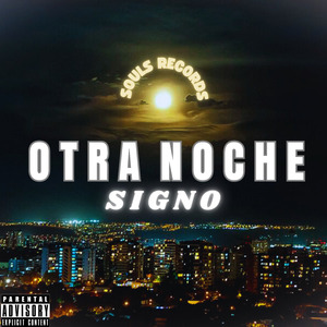 Signo - Otra Noche