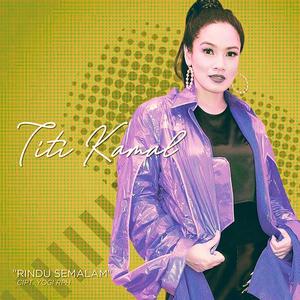 Titi Kamal-Rindu Semalam（三井 remix）