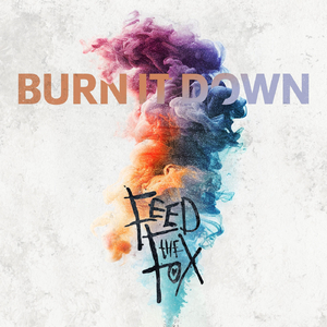 Burn It Down