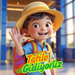 Tatile Gidiyoruz