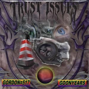 trust issues w/goonyears p+1visa