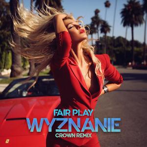 Wyznanie (Crown Remix)