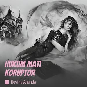 Hukum Mati Koruptor