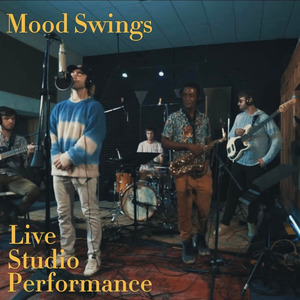 Mood Swings (Live Studio Performance)