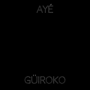 Ayé