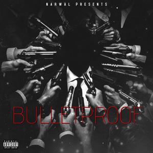 BULLETPROOF
