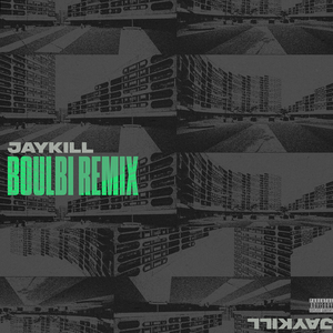 Boulbi (Jaykill & SubLife Remix)