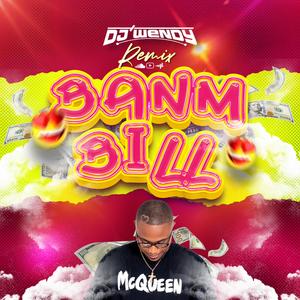 BANM BILL (feat. DJ WENDY)