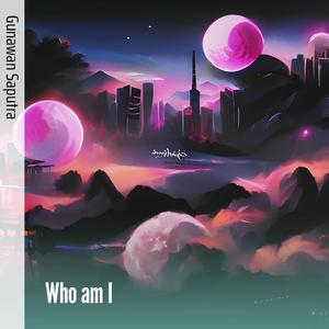 Who Am I