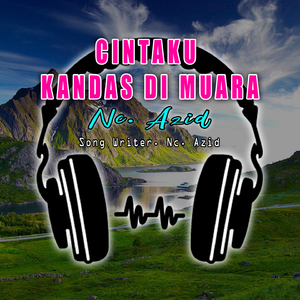 CINTAKU KANDAS DIMUARA
