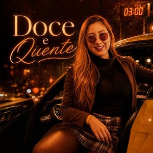 Doce e Quente