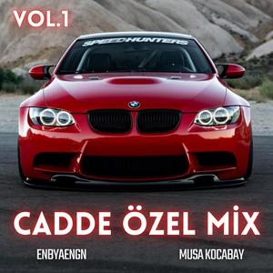 Cadde Özel Mix Vol.1