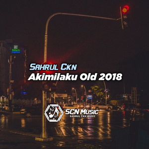 Akimilaku Old 2018 (Remix)