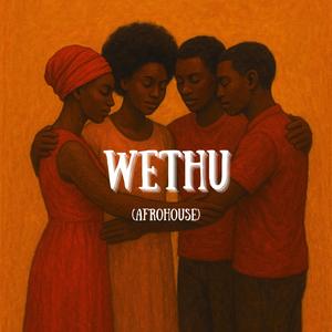 WETHU (Afro House Original)