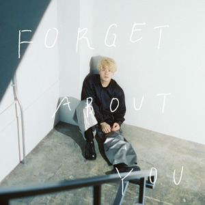 Forget About You
