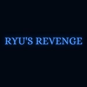 Ryu's Revenge