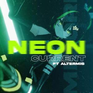 Neon Current (feat. Altermis)