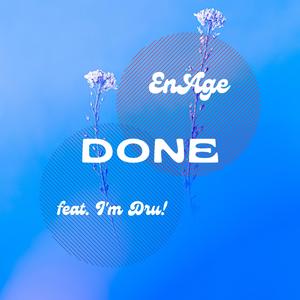 Done (feat. I'm Dru!)