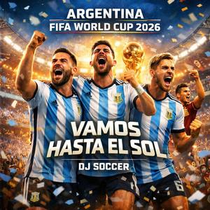 Banderas al Viento (Argentina Mundial de Fútbol 2026)