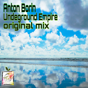 Undeground Empire (Original Mix)