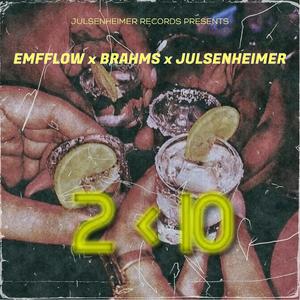 2 < 10 (feat. Brahms & Julsenheimer)