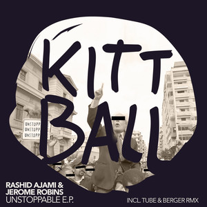 Unstoppable (Tube & Berger Remix)