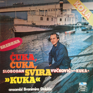 Cuka, cuka - svira kuka