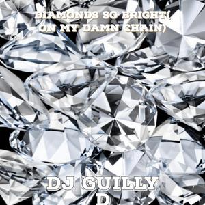 Diamonds so bright(on my damn chain)