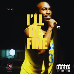 I'll Be Fine
