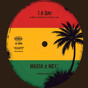 1 A Day (feat. MAS1A & MC仁)