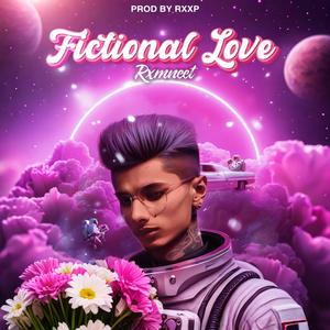 Fictional Love (feat. RXXP)