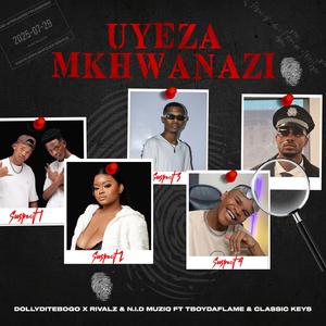 Uyeza uMkhwanazi (feat. Tboy Daflame & Classic Keys)