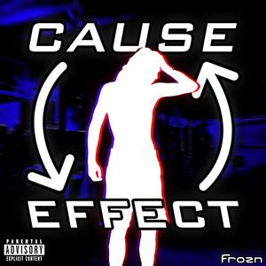 Cause & Effect