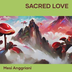 Sacred Love