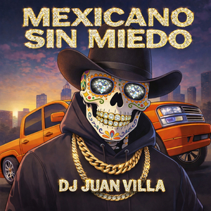 Mexicano Sin Miedo