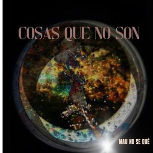 Cosas que no son ((2021))