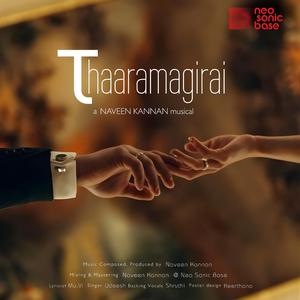 Thaaramagirai (feat. Mu.Vi, Udeesh & Shruti Kannan)