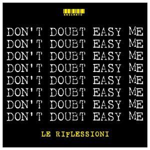 LE RIFLESSIONI (Early Song From 2004)