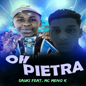Oh Pietra (feat. MC Meno K) (Brega Funk)