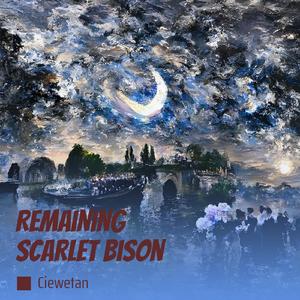 Remaining Scarlet Bison